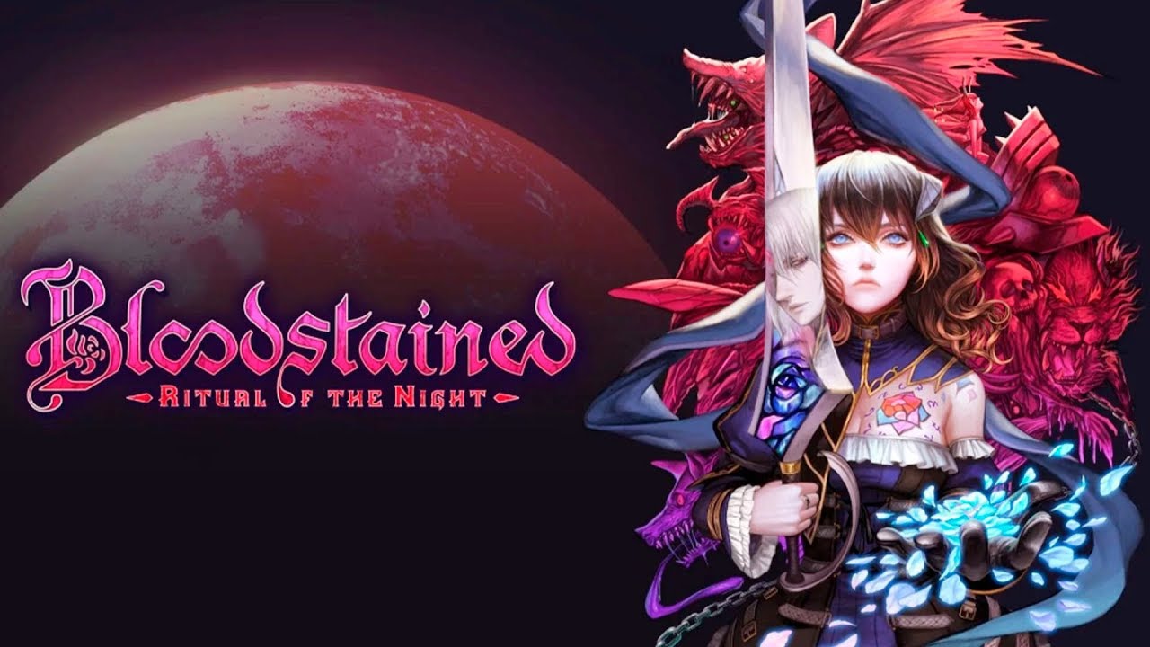 Bloodstained: Ritual of The Night