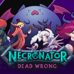 Necronator: Dead Wrong