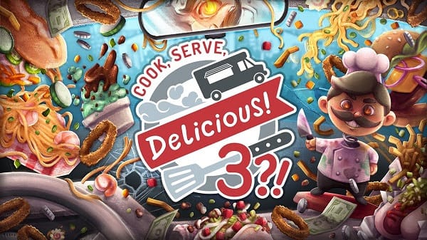 Cook, Serve, Delicious! 3 ?!
