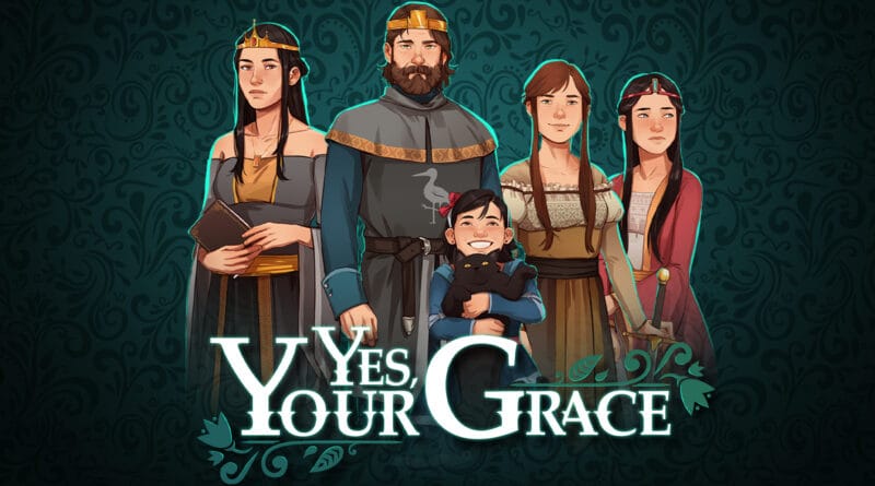 Yes, Your Grace