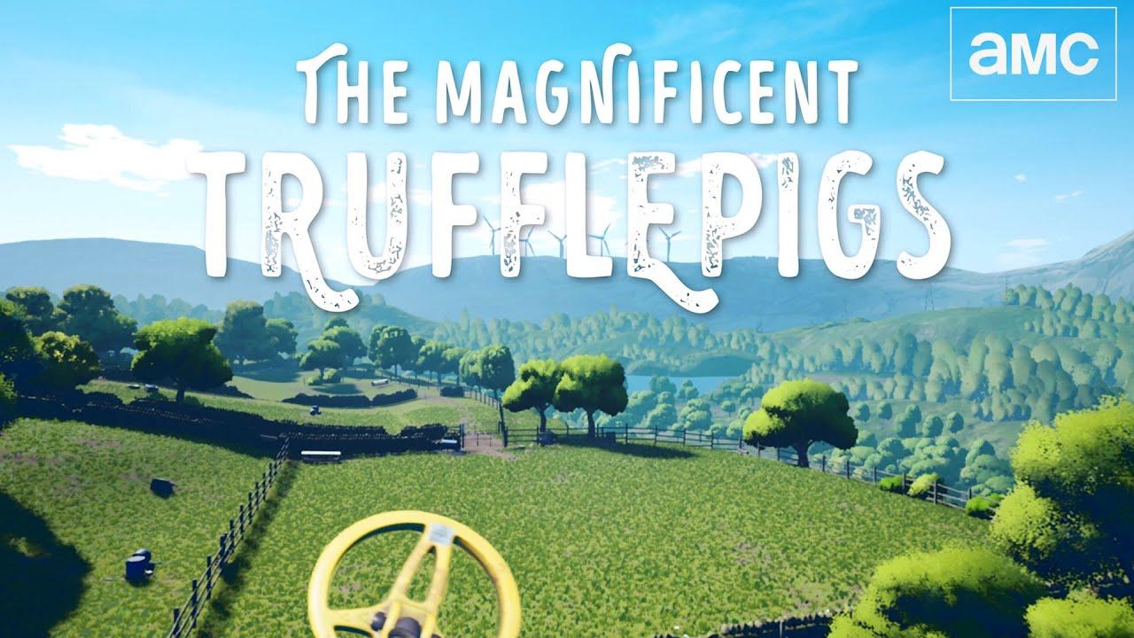 The Magnificent Trufflepigs