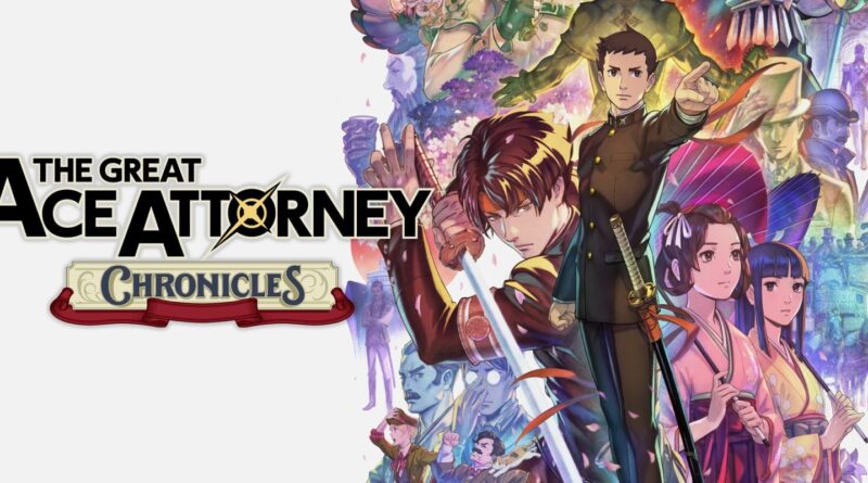 The Great Ace Attorney Chronicles