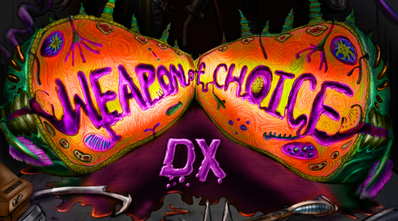Weapon of Choice DX