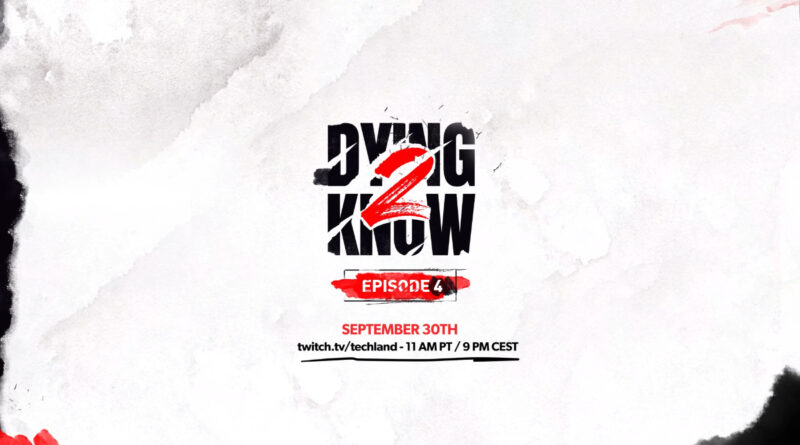Dying Light 2 - 4º episódio Dying 2 Know