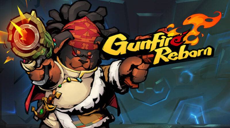 Gunfire Reborn