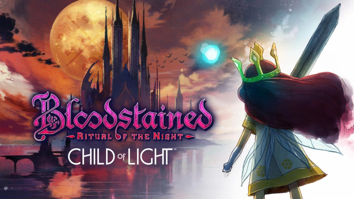 Bloodstained: Ritual of the Night x Child of Light