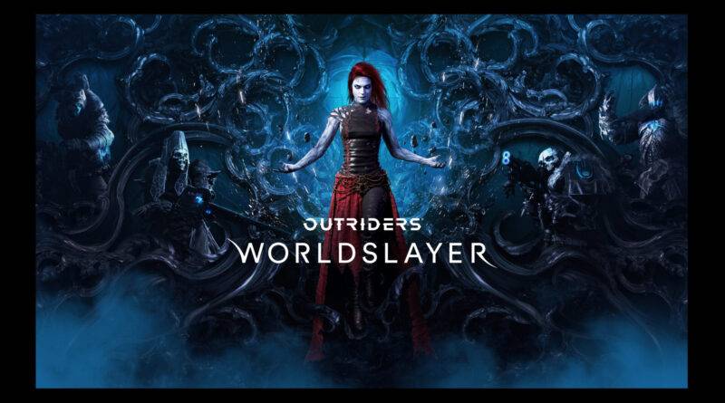 Outriders Worldslayer