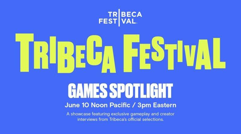 Tribeca Games Spotlight 2022