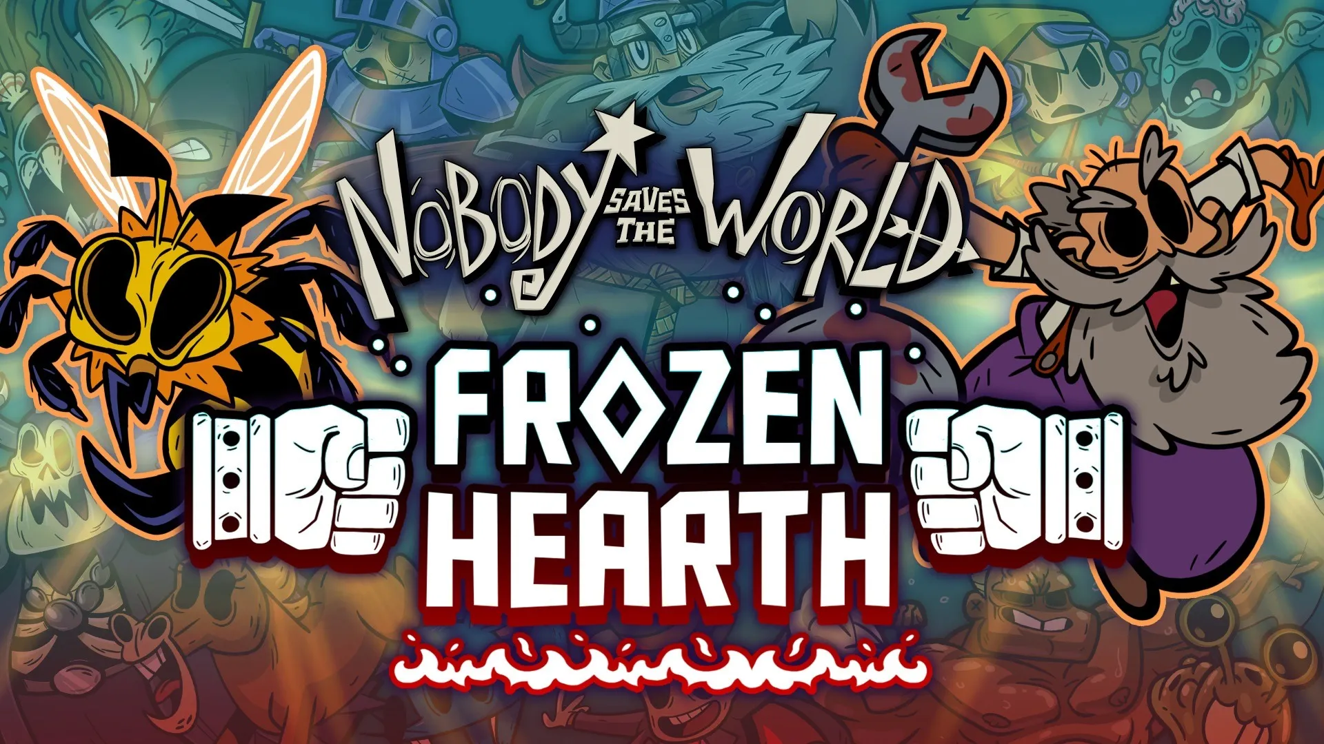Nobody Saves the World - "Frozen Hearth"