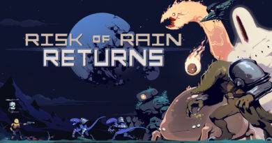 Risk of Rain Returns Risk of Rain Returns