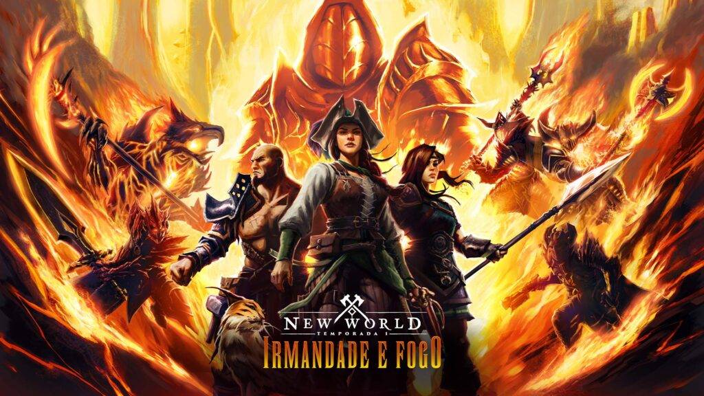 New World - Irmandade e Fogo