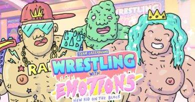 Wrestling With Emotions Wrestling With Emotions: New Kid on The Block