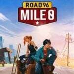 Road 96: Mile 0