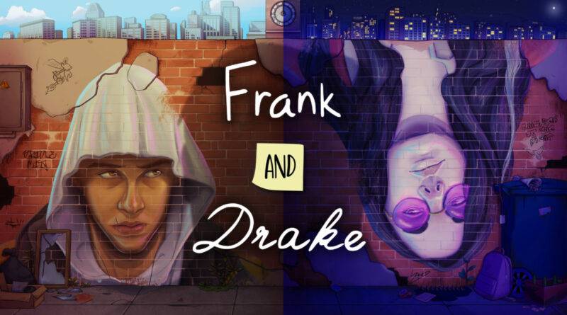 Frank and Drake