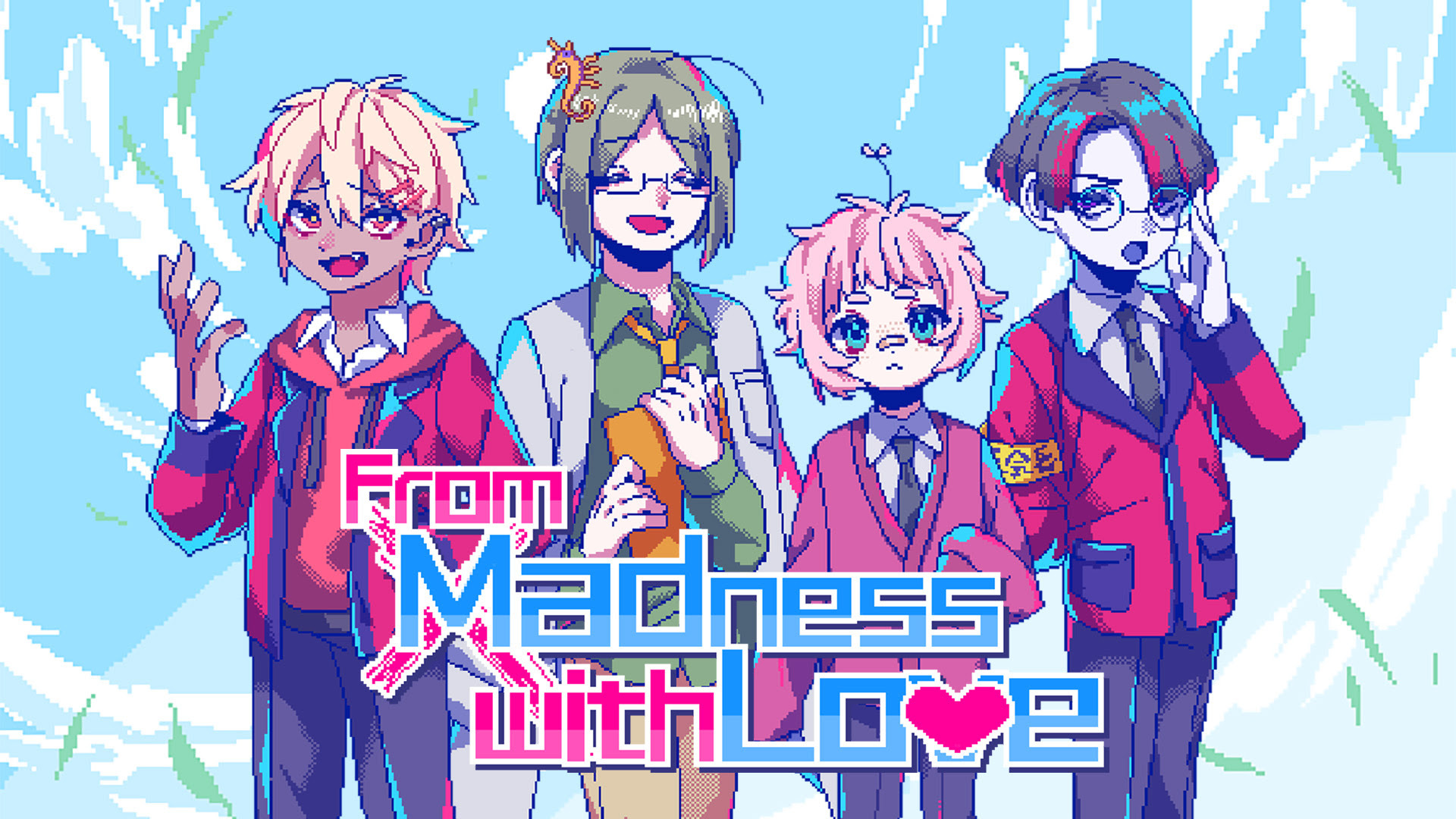From Madness with Love