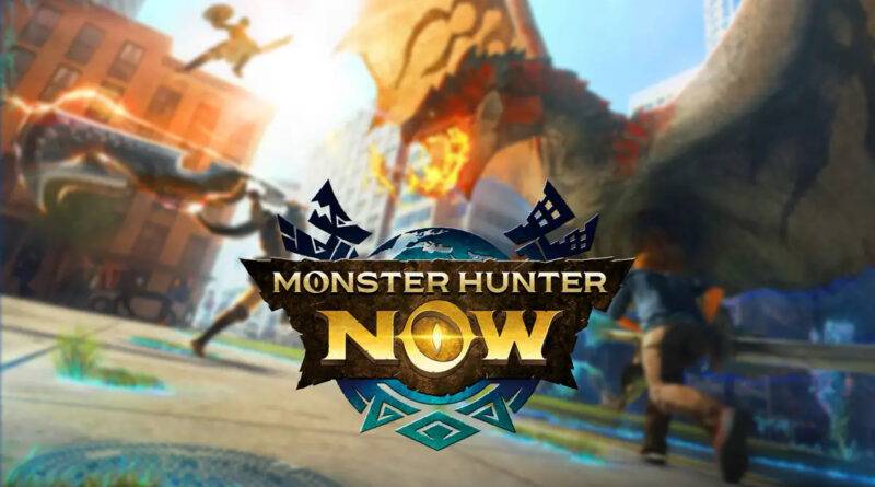 Monster Hunter Now
