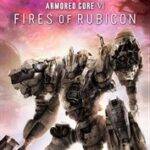Armored Core VI Fires of Rubicon