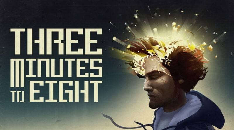 Three Minutes To Eight