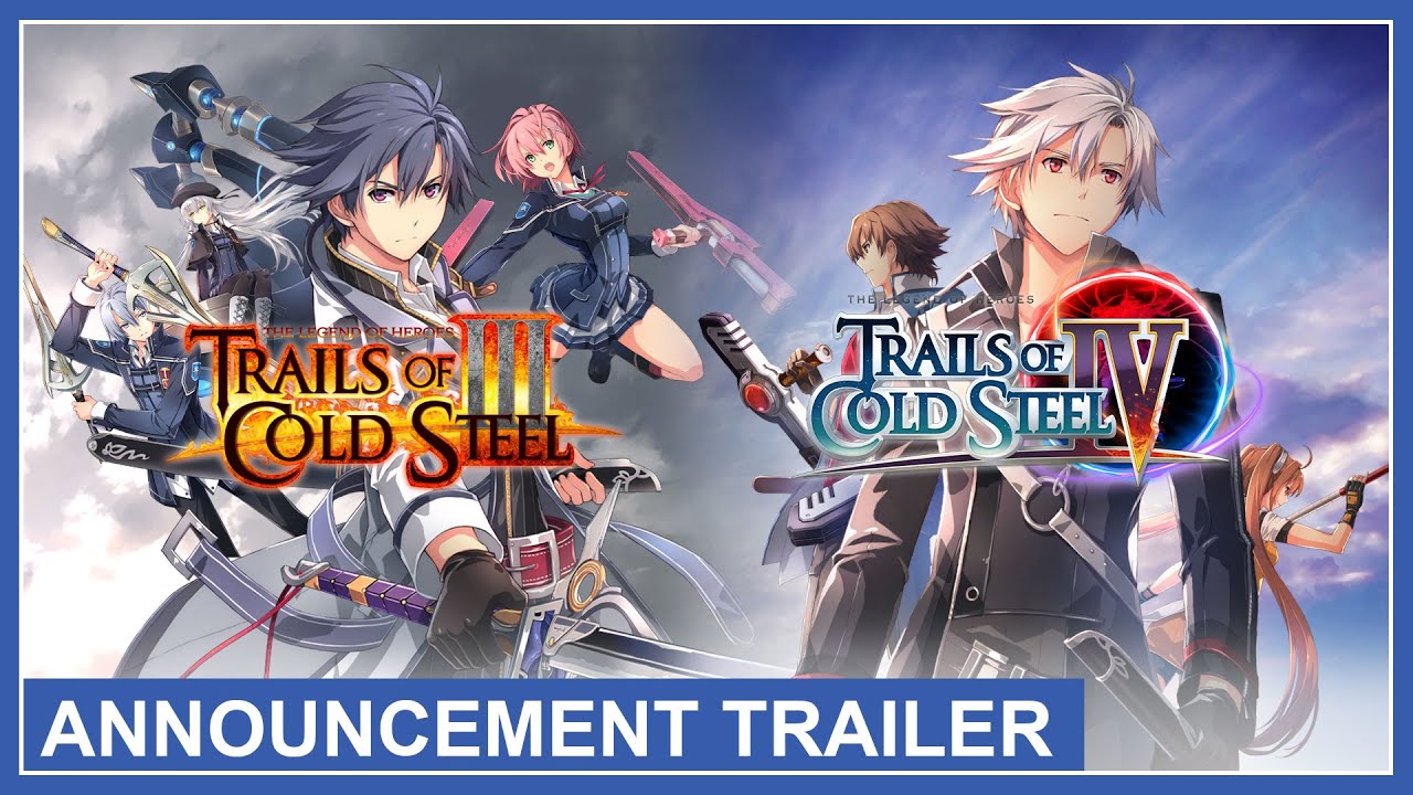 Trails of Cold Steel III e IV