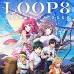 Loop8: Summer of Gods