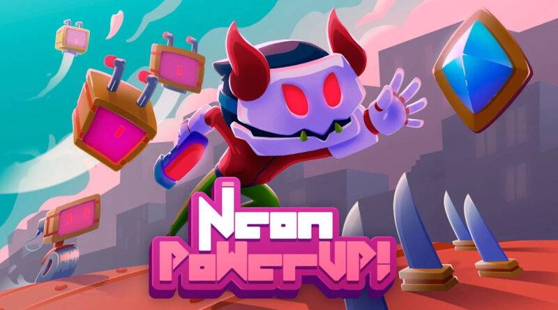 NeonPowerUp!