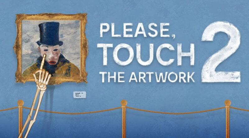 Please, Touch The Artwork 2