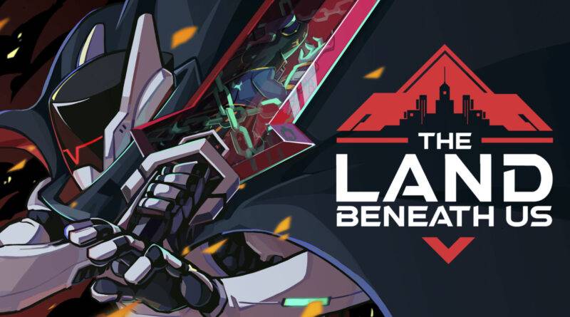The Land Beneath Us