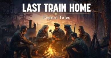Last Train Home Last Train Home: Legion Tales