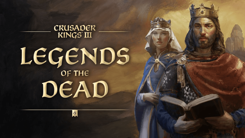 Crusader Kings III: Legends of the Dead