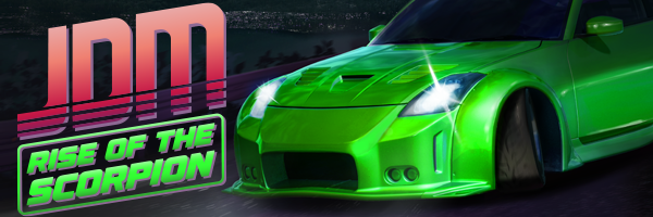 JDM: Rise of the Scorpion