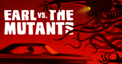 Earl vs. the Mutants