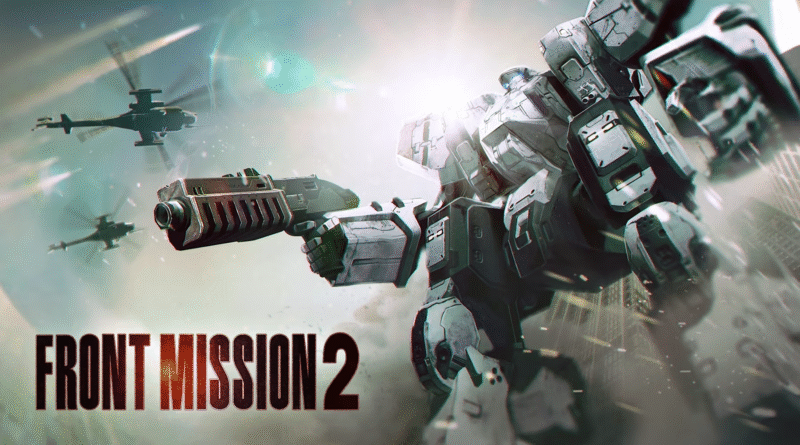 FRONT MISSION 2: Remake