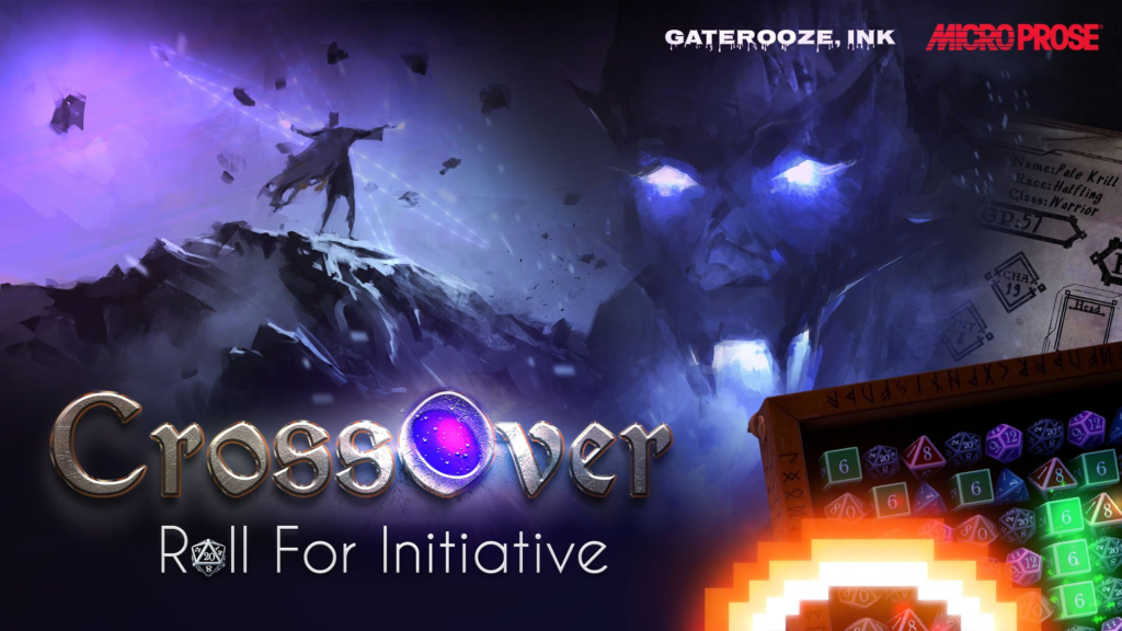 CrossOver: Roll For Initiative