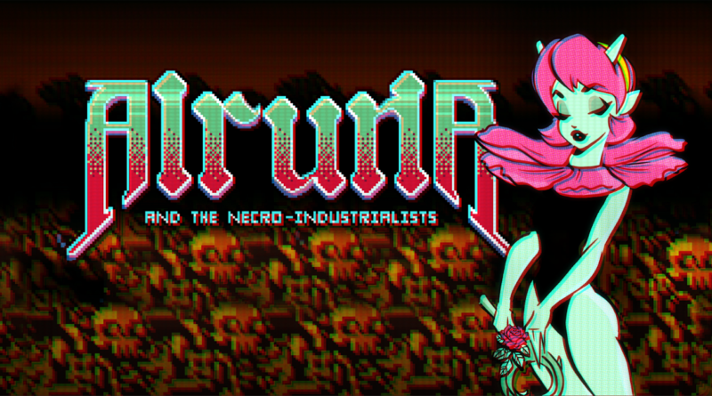 Alruna and the Necro-Industrialists