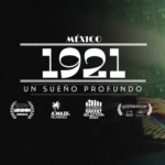 Mexico. 1921: A Deep Slumber