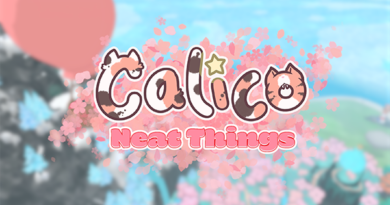 Calico Calico: Neat Things