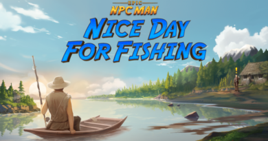 Epic NPC Man Nice Day For Fishing Epic NPC Man Nice Day For Fishing