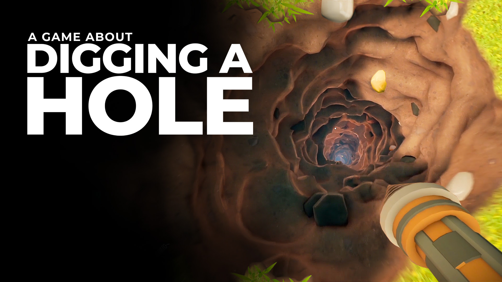 a game about digging a hole