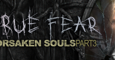 True Fear: Forsaken Souls Part 3