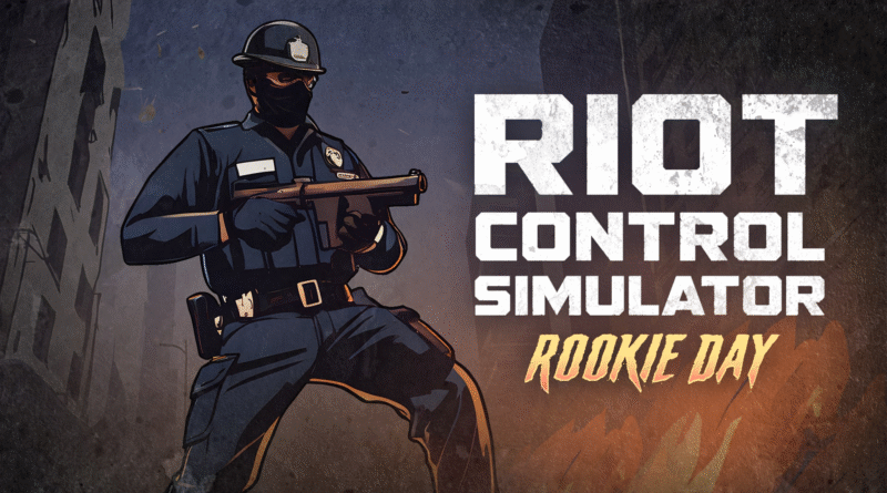Riot Control Simulator: Rookie Day