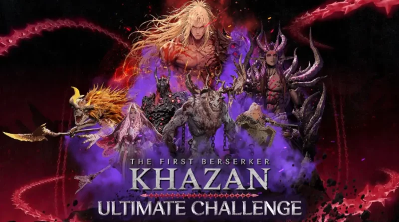 the first berserker khazan ultimate challenge