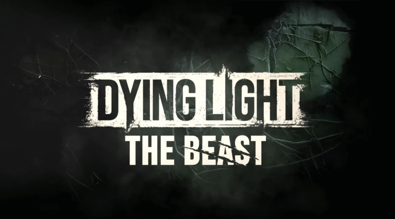 Dying Light The Beast