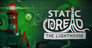 Static Dread: The Lighthouse
