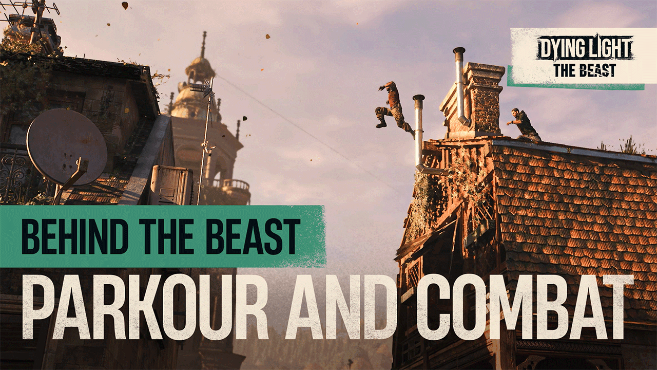 dying light the beast parkour e combate