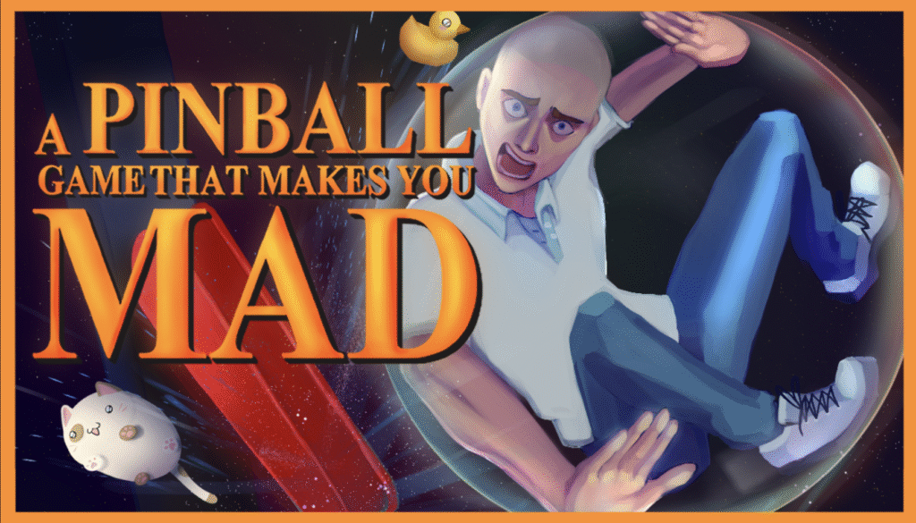 A Pinball Game That Makes You Mad
