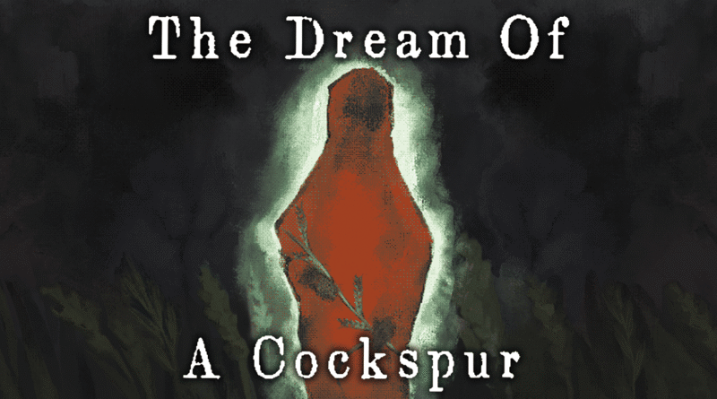 The Dream Of A Cockspur