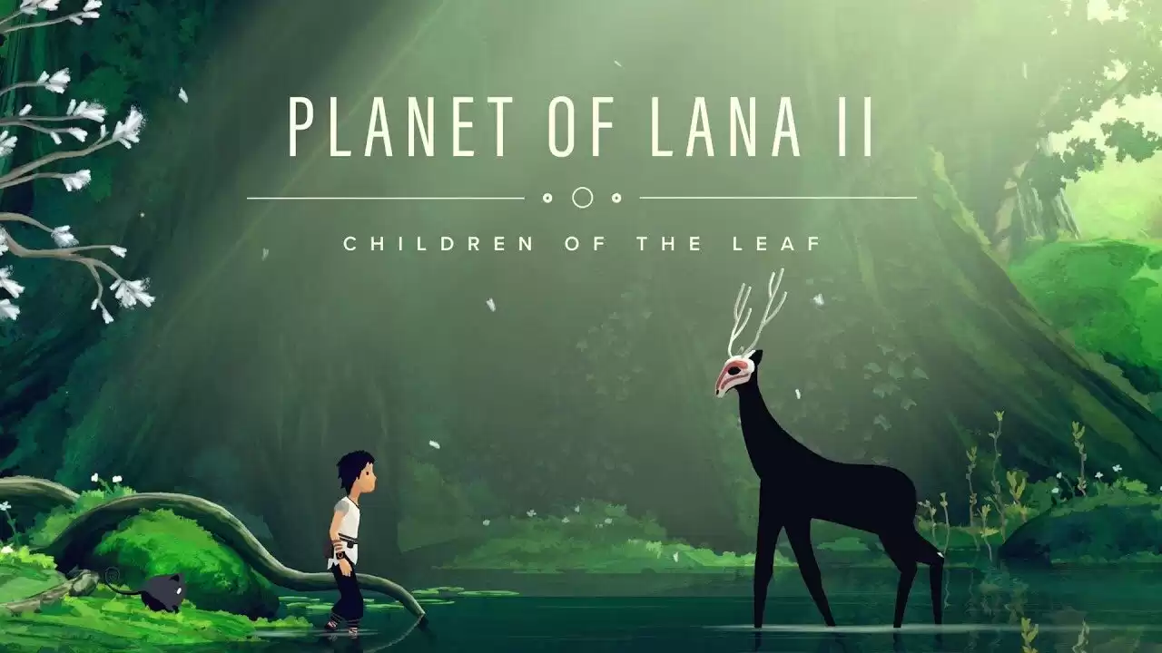 Planet of Lana II Children of the Leaf