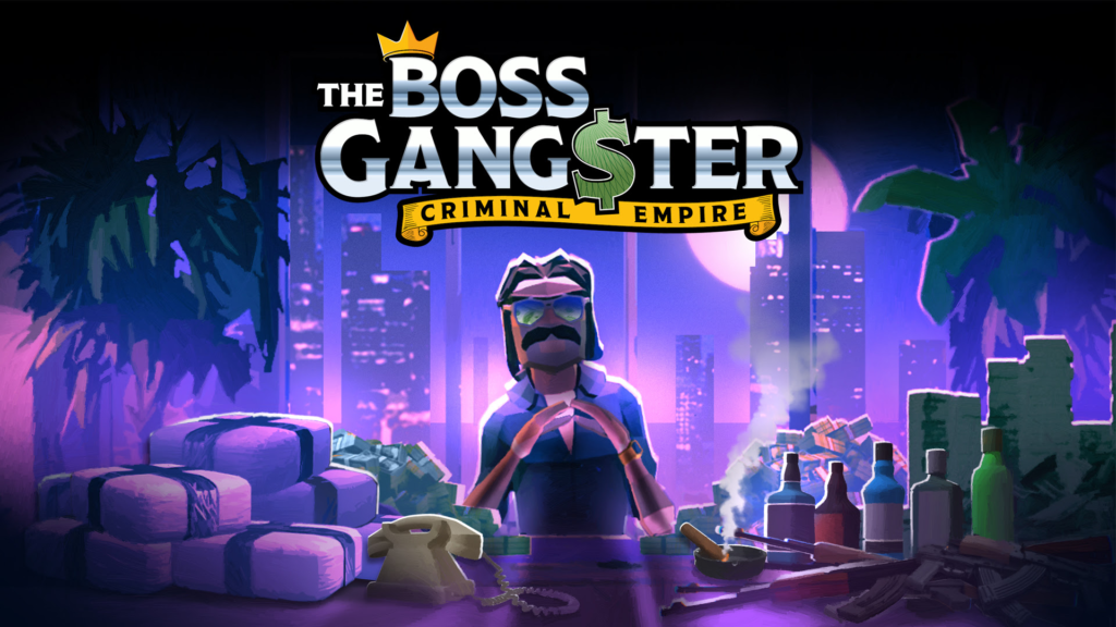 The Boss Gangster: Criminal Empire