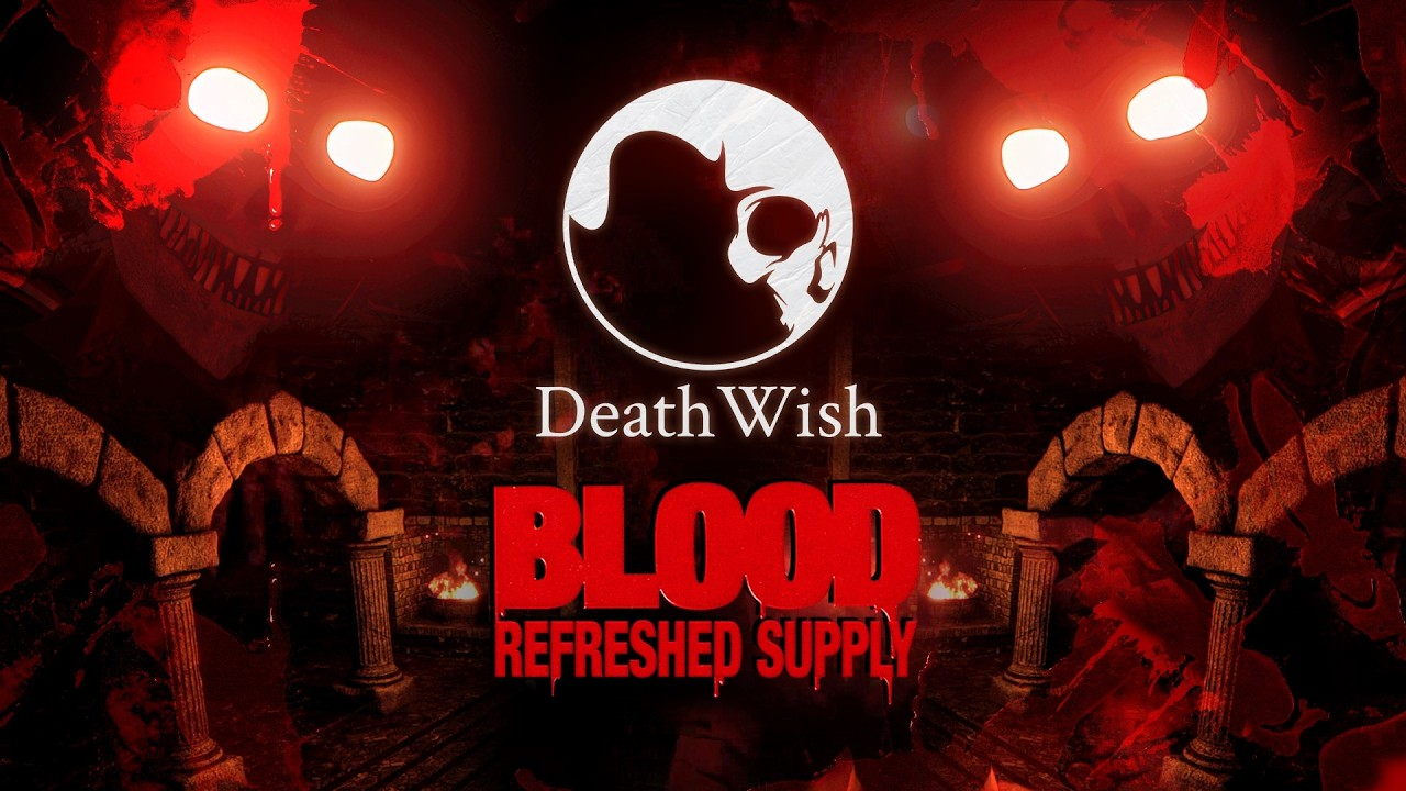 Blood: Refreshed Supply expansão Death Wish